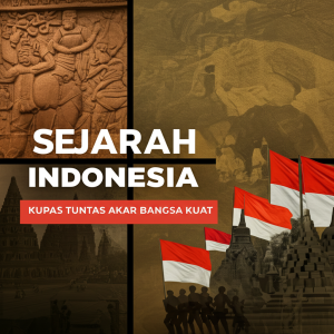 Generate an eye-catching, high-quality featured image prompt for a blog post about: Sejarah Indonesi