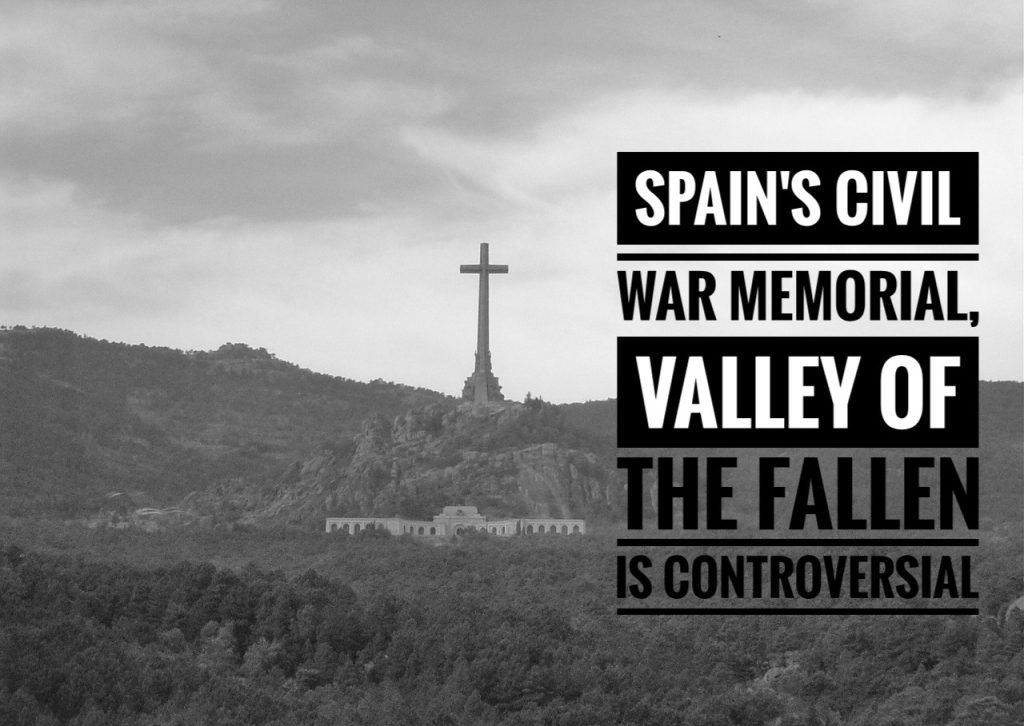 Valley of the Fallen di Spanyol: Antara Memorial, Sejarah, dan Kontroversi
