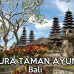 Taman Ayun: Harmoni Arsitektur Tradisional dan Lanskap Hijau