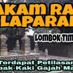 Mengungkap Misteri Makam Selaparang dan Kejayaan Kerajaan Lombok