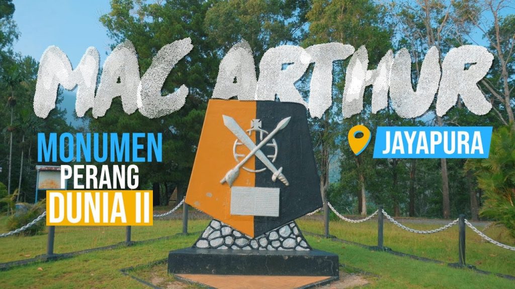 Tugu MacArthur Sentani: Jejak Perang Dunia II di Papua