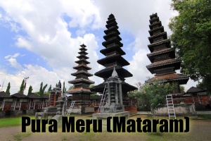 Mengenal Pura Meru, Ikon Spiritual Hindu di Lombok