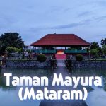 Mengenal Taman Mayura, Ikon Sejarah dan Budaya Lombok