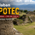 Peradaban Zapotec (500 SM–1500 M): Arsitektur Megah di Tanah Mesoamerika