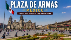 Mengenal Plaza de Armas, Ruang Publik Bersejarah yang Menjadi Simbol Kota Meksiko