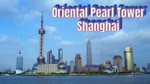 Oriental Pearl Tower: Menara TV Legendaris dan Simbol Pudong Skyline