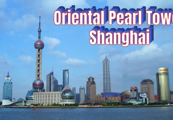 Oriental Pearl Tower: Menara TV Legendaris dan Simbol Pudong Skyline