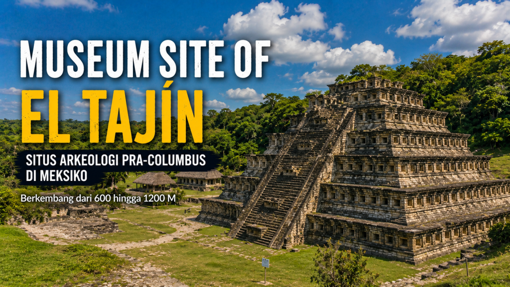 Kisah El Tajín, Kota Kuno dengan Arsitektur Menakjubkan di Veracruz