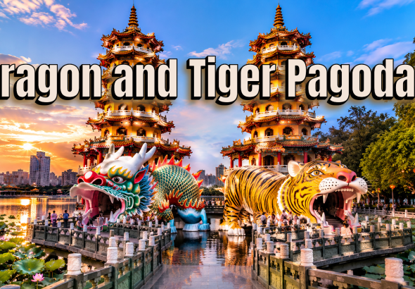 Wisata Sejarah Pagoda Naga dan Harimau di Taiwan yang Sarat Makna