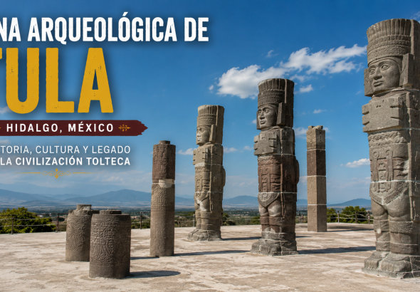 Mengenal Zona Arqueológica de Tula, Kota Kuno Toltec yang Memikat Wisatawan Dunia