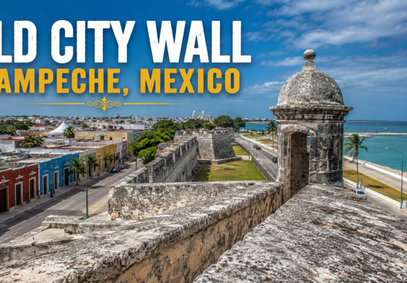 Mengenal Old City Wall di Campeche, Simbol Sejarah dan Keindahan Kota Kolonial Meksiko