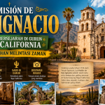 Mengungkap Pesona La Misión de San Ignacio, Ikon Budaya dan Sejarah Meksiko