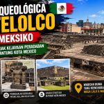 Menjelajahi Zona Arqueológica Tlatelolco, Situs Bersejarah yang Menyimpan Kisah Penting Meksiko