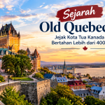 Sejarah Old Quebec City
