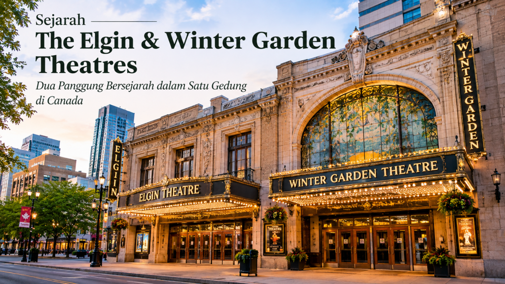 Sejarah The Elgin & Winter Garden Theatres