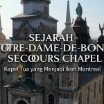 Notre-Dame-de-Bon-Secours Chapel, Saksi Perjalanan Montreal Selama Berabad-Abad