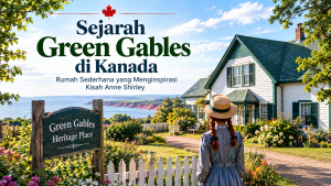 Green Gables Heritage Place, rumah pertanian bersejarah yang menginspirasi Anne of Green Gables di Kanada.