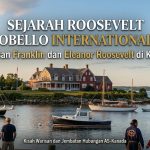 Sejarah Roosevelt Campobello International Park, Warisan Roosevelt di Kanada